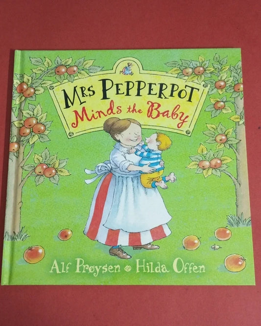 Mrs Pepperpot Minds the Baby