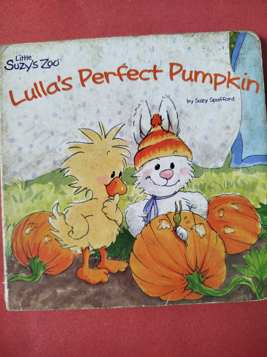 Lulla's Perfect Pumpkin (Little Suzy's Zoo)