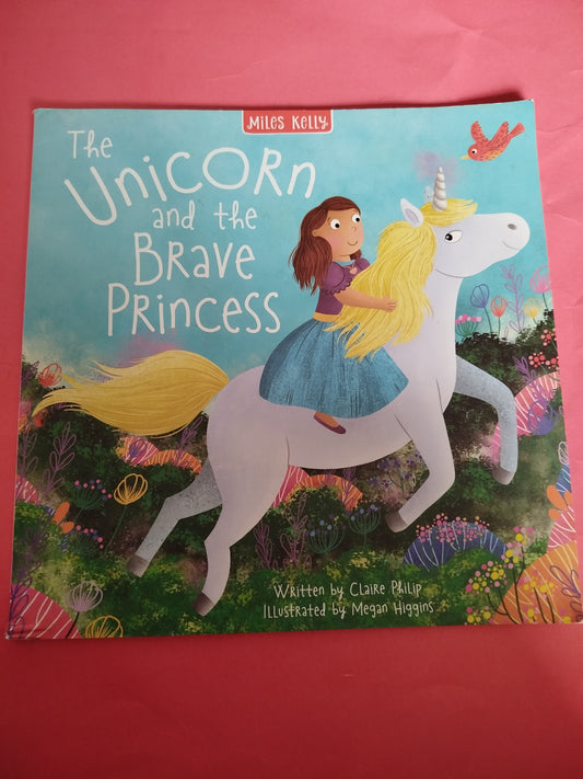 The Unicorn and the Brave Princess