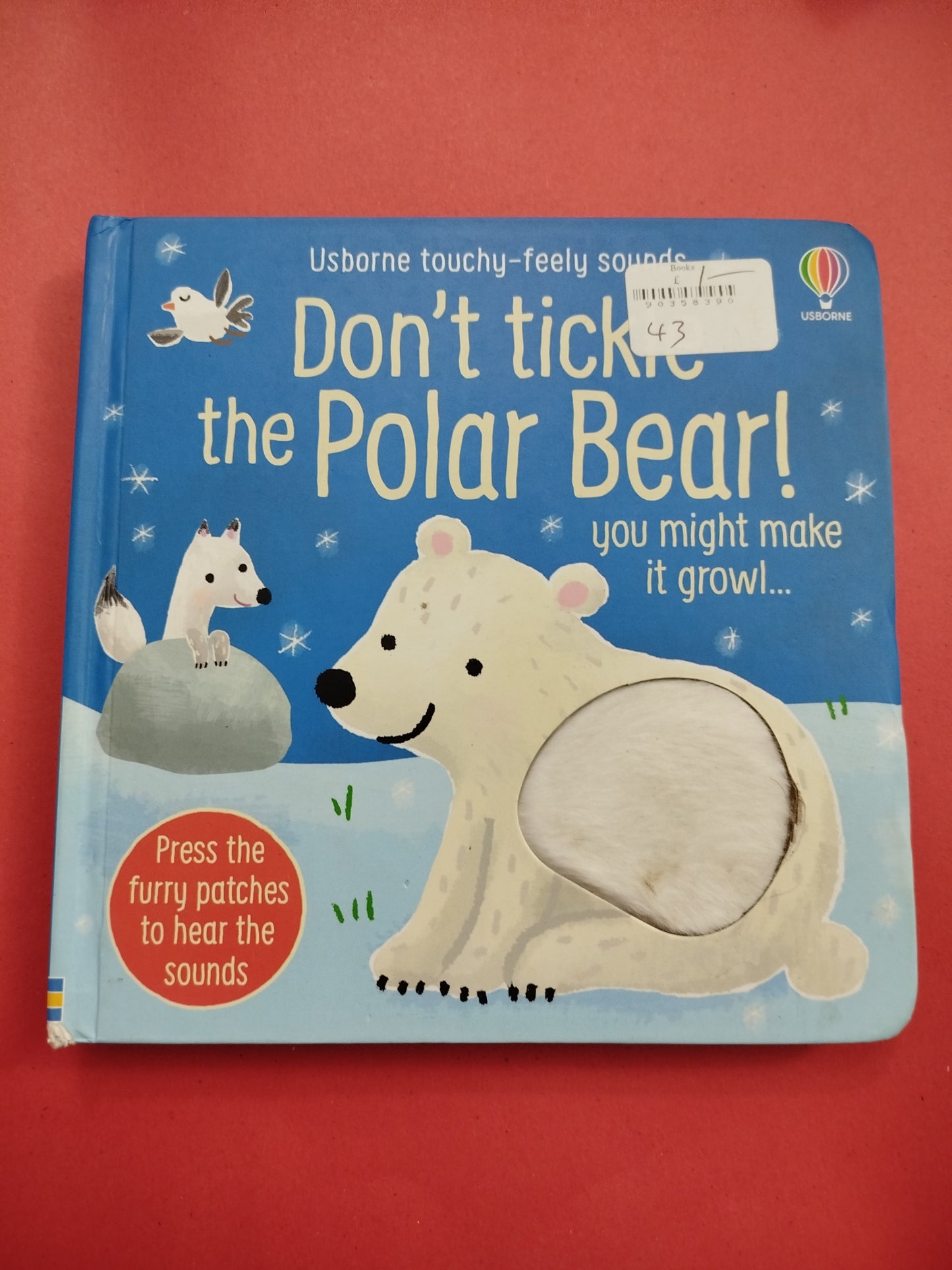 Don't Tickle the Polar Bear! (Touchy-feely sound books)